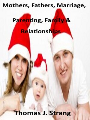 cover image of An Assortment of Quotations for Mothers, Fathers, Parents and Marriage and Relationships